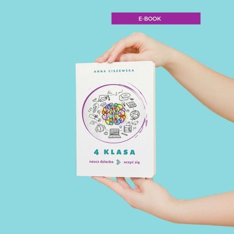 4 klasa. Naucz dziecko uczyć się