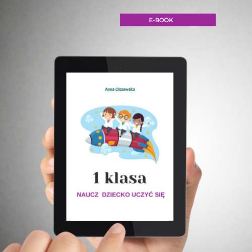 1 klasa. Naucz dziecko uczyć się